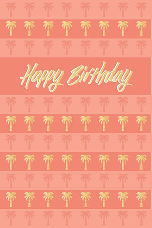 Greeting Card (Birthday) - Palm Trees Birthday CORAL