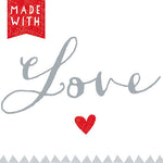 Lunch Napkin - Made With Love WHITE