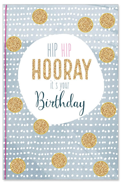 Greeting Card (Birthday) - Hip Hip Hooray Glitter Birthday