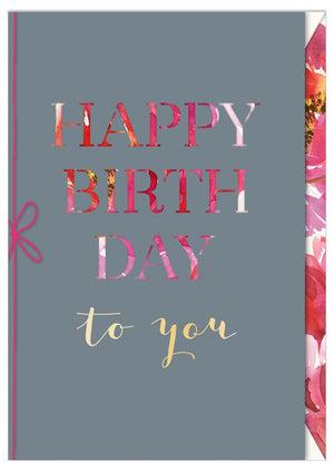 Greeting Card (Birthday) - Birthday Florals on GREY  (Laser Cut)