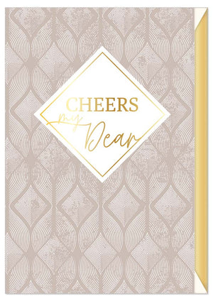 Greeting Card (All Occasions) - Cheers My Dear