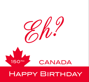 Lunch Napkin - Happy Canada 150th Birthday