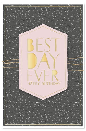 Greeting Card (Birthday) - 3D Best Day Ever